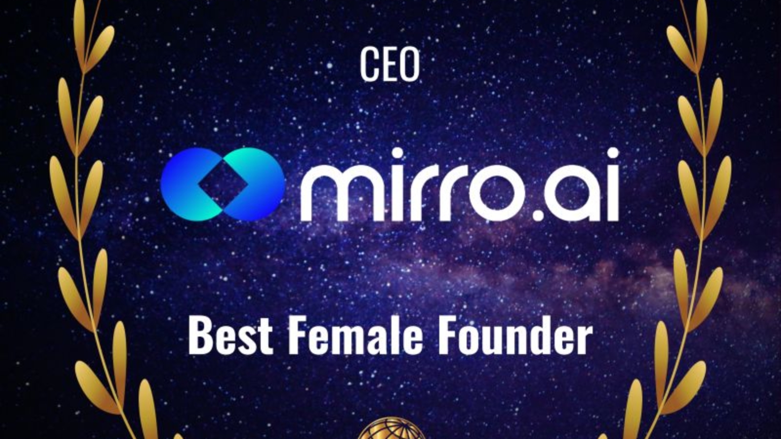 Best Female Founder, Founder World Maithilee Samant mirro.ai