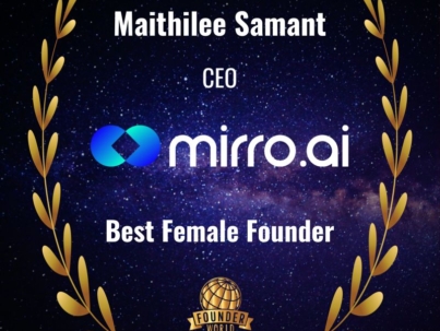 Best Female Founder, Founder World Maithilee Samant mirro.ai